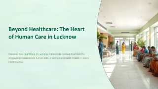 Beyond-Healthcare-The-Heart-of-Human-Care-in-Lucknow