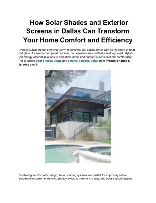 How Solar Shades and Exterior Screens in Dallas Can Transform Your Home Comfort and Efficiency