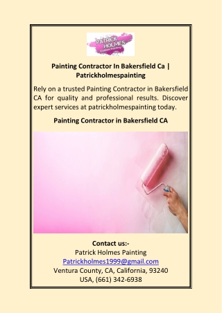 Painting Contractor In Bakersfield Ca Patrickholmespainting