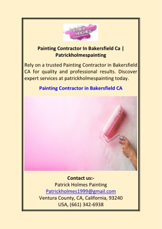 Painting Contractor In Bakersfield Ca Patrickholmespainting