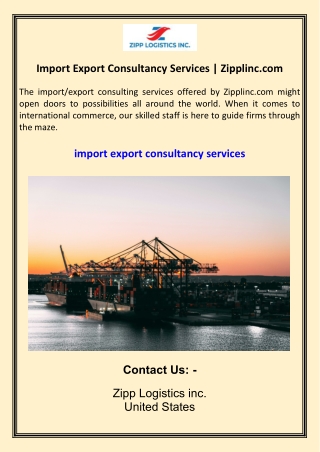 Import Export Consultancy Services  Zipplinc.com
