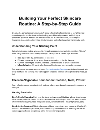 Building Your Perfect Skincare Routine_ A Step-by-Step Guide