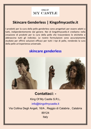 Skincare Genderless  Kingofmycastle.it