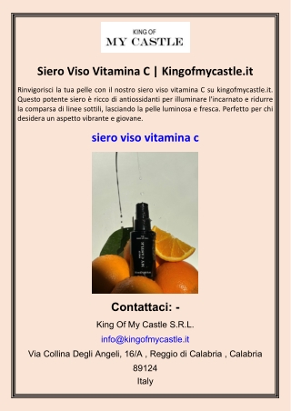 Siero Viso Vitamina C | Kingofmycastle.it