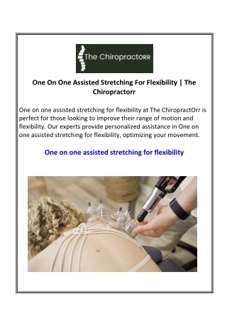 One On One Assisted Stretching For Flexibility  The Chiropractorr