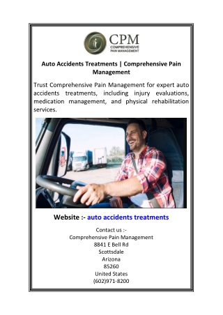 Auto Accidents Treatments  Comprehensive Pain Management