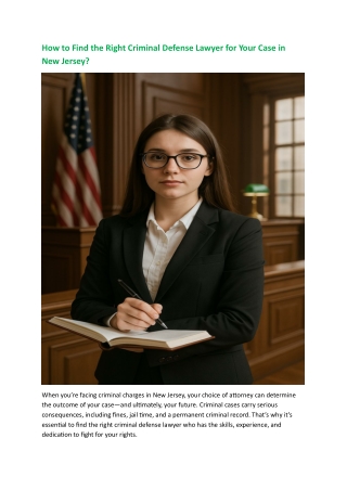 How to Find the Right Criminal Defense Lawyer for Your Case in New Jersey.