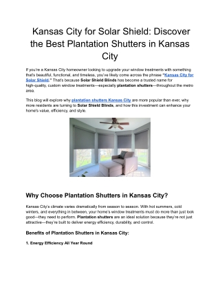Kansas City for Solar Shield_ Discover the Best Plantation Shutters in Kansas City