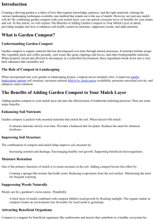 The Benefits of Adding Garden Compost to Your Mulch Layer