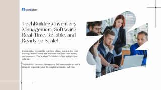 TechBuilder’s Inventory Management Software Real-Time, Reliable, and Ready to Scale