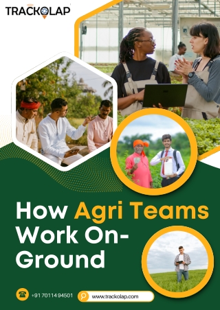 How Agri Teams Work On-Ground: Solving Field Challenges with Technology