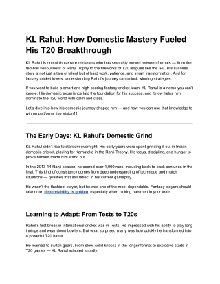 KL Rahul: How Domestic Mastery Fueled His T20 Breakthrough