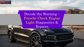 Decode the Warning – Porsche Check Engine Light Diagnostics & Repairs