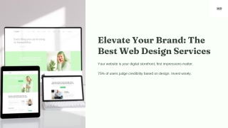 Elevate Your Brand: The Best Web Design Services