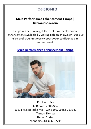 Male Performance Enhancement Tampa | Bebionicnow.com