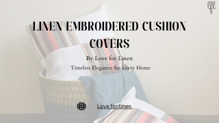 Linen Embroidered Cushion Covers — Love for linen