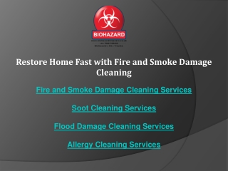 Restore Home Fast with Fire and Smoke Damage Cleaning