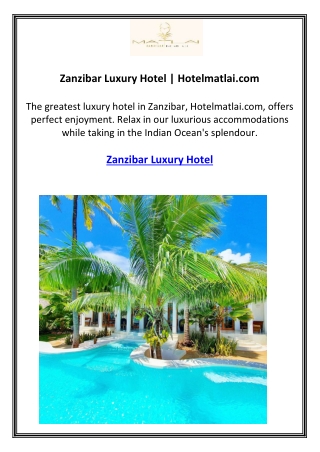 Zanzibar Luxury Hotel | Hotelmatlai.com