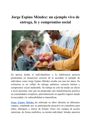 Jorge Espino Méndez_ un ejemplo vivo de entrega, fe y compromiso social