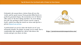 Ski Close, Ski Often: Colorado Resorts You Can Reach from Denver by Road