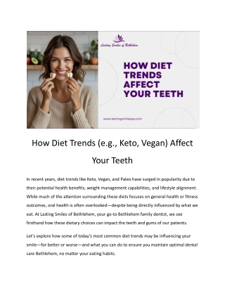 How Diet Trends (e.g., Keto, Vegan) Affect Your Teeth