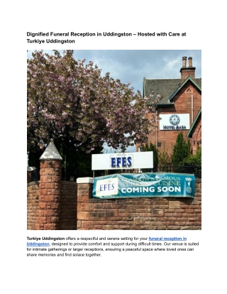 Dignified Funeral Reception in Uddingston at Turkiye Uddingston