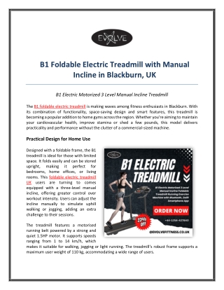 B1 Foldable Electric Treadmill with Manual Incline in Blackburn, UK