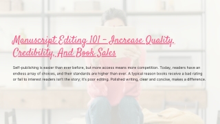 Manuscript Editing 101 – Increase Quality, Credibility, And Book Sales