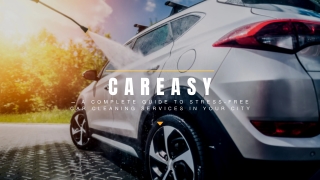 Why CarEasy Car Wash Is the Best Option for You in Bangalore?