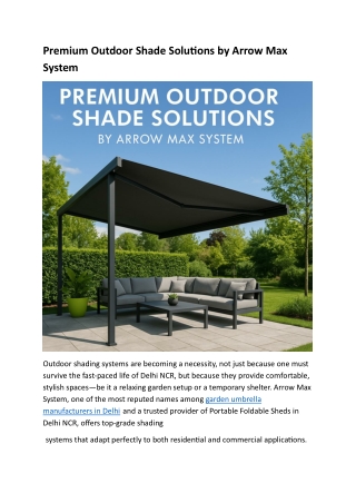 Premium Outdoor Shade Solutions by Arrow Max System