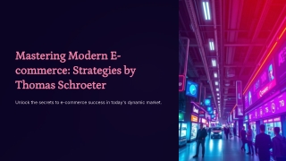 Mastering Modern E-commerce: Strategies by Thomas Schroeter Dubai