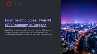 Eoan-Technologies-Your-1-SEO-Partner-in-Gurgaon.pptx (1)