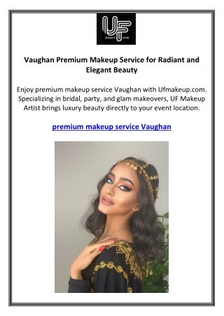 Vaughan Premium Makeup Service for Radiant and Elegant Beauty
