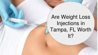 Are Weight Loss Injections in Tampa, FL Worth It_
