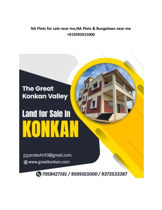 NA Plots for sale near me,NA Plots & Bungalows near me  919595015000