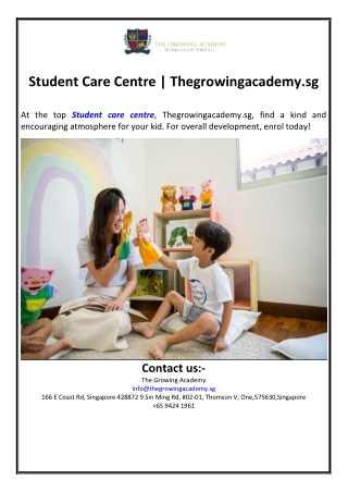 Student Care Centre | Thegrowingacademy.sg