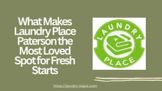 What Makes Laundry Place Paterson the Most Loved Spot for Fresh Starts