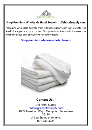 Shop Premium Wholesale Hotel Towels  Lifehotelsupply.com