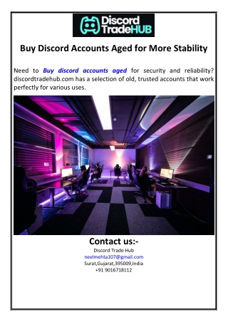 Buy Discord Accounts Aged for More Stability