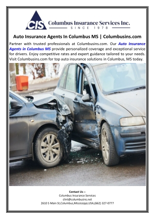 Auto Insurance Agents In Columbus MS.Columbusins.com