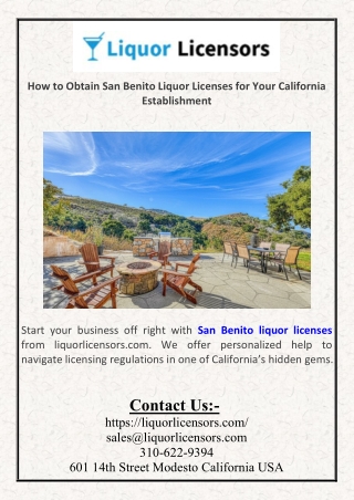 How to Obtain San Benito Liquor Licenses for Your California Establishment