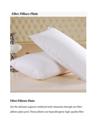 Premium Fabric Pillows | Fibre Pillows Plain | Thankyou Mattresses
