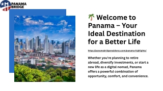 Panama Expat Highlights: Residency, Healthcare, Safety & Beyond