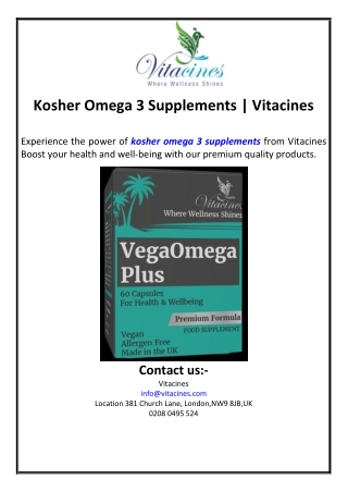 Kosher Omega 3 Supplements | Vitacines