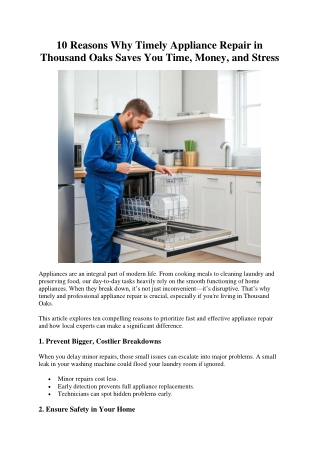 10 Reasons Why Timely Appliance Repair in  Thousand Oaks Saves You Time, Money,