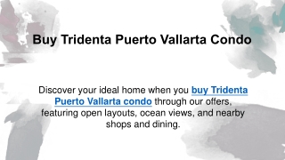 Buy Tridenta Puerto Vallarta Condo