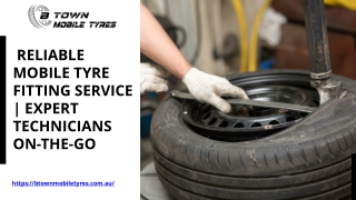 _Reliable Mobile Tyre Fitting Service  Expert Technicians On-The-Go