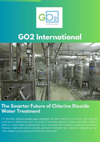 The Smarter Future of Chlorine Dioxide Water Treatment