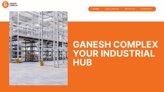 Ganesh Complex Your Industrial Hub