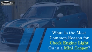 What is the most common reason for check engine light on in a Mini Cooper